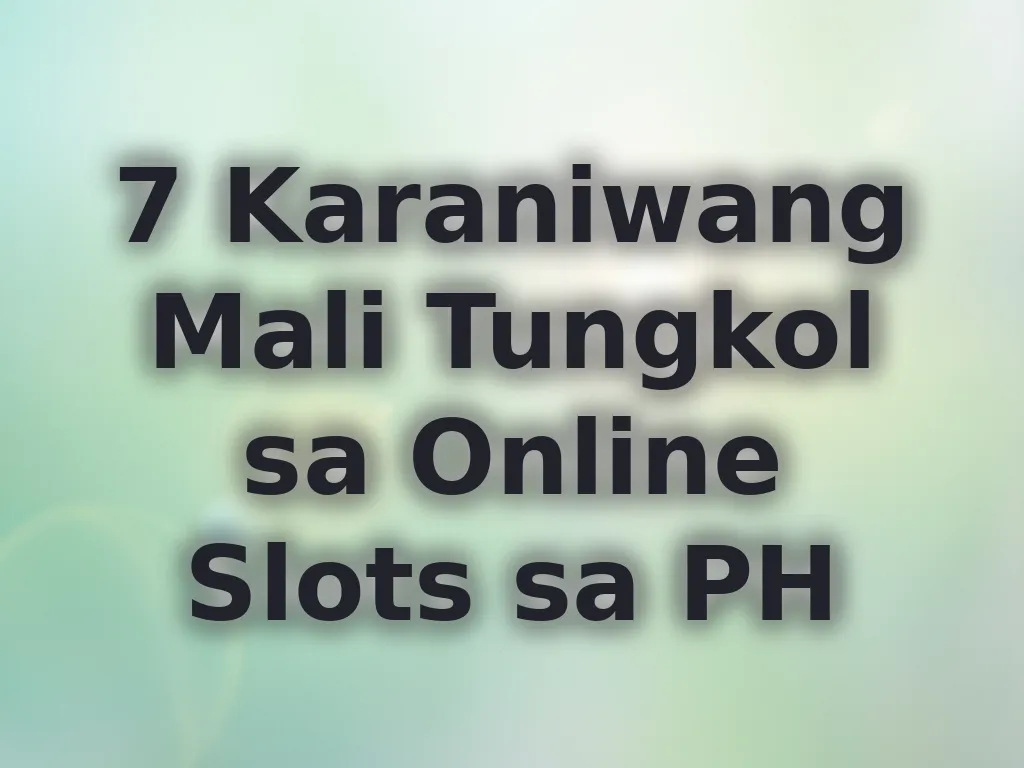 Mga mito sa slots